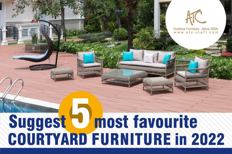 Gới ý 5 món nội thất sân trong được yêu thích nhất