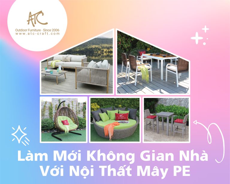 Làm mới không gian nhà với nội thất mây PE