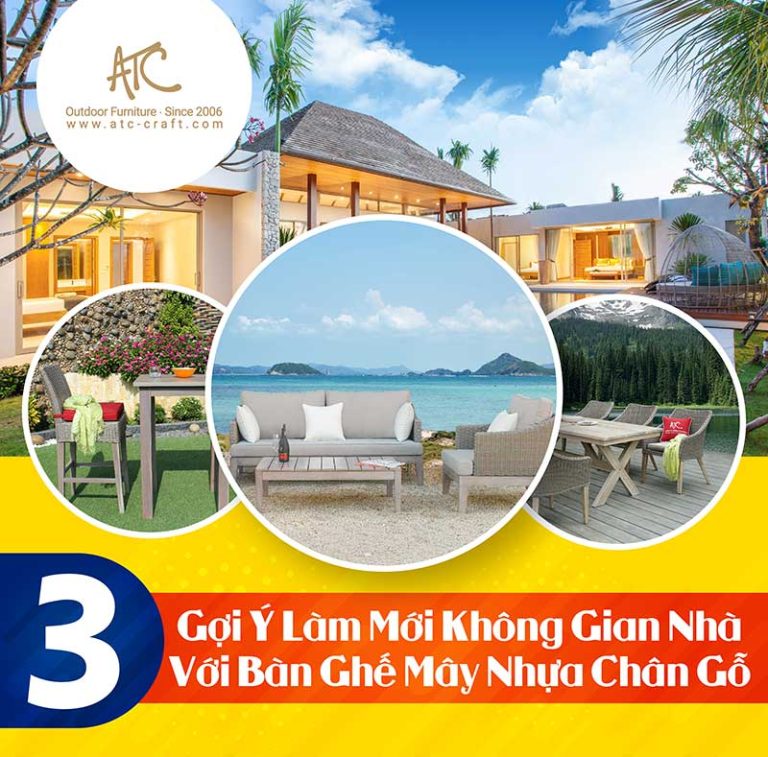 3 Gợi Ý Làm Mới Không Gian Nhà Với Bàn Ghế Mây Nhựa Chân Gỗ